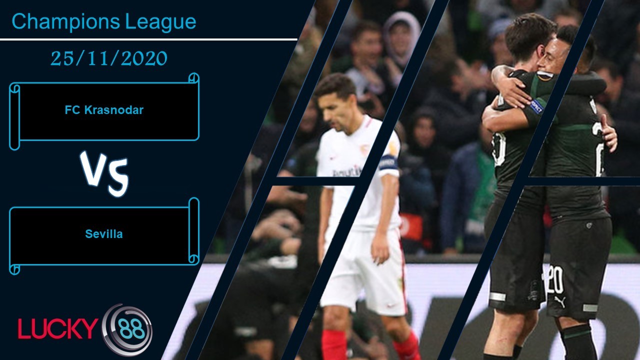 LUCKY88 FC Krasnodar vs Sevilla  ,  Nhận định bóng đá 25/11/2020,  Mất đi hy vọng