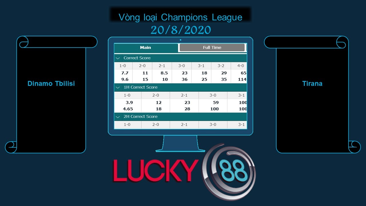 LUCKY88 Dinamo Tbilisi vs Tirana, Soi kèo bóng đá hôm nay 20/08/2020, Vòng loại Champions League