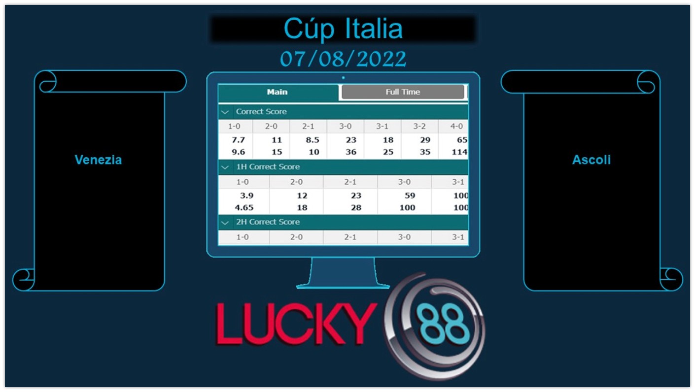 LUCKY88 Venezia vs Ascoli , Soi kèo bóng đá hôm nay 07/08/2022, Cúp Italia