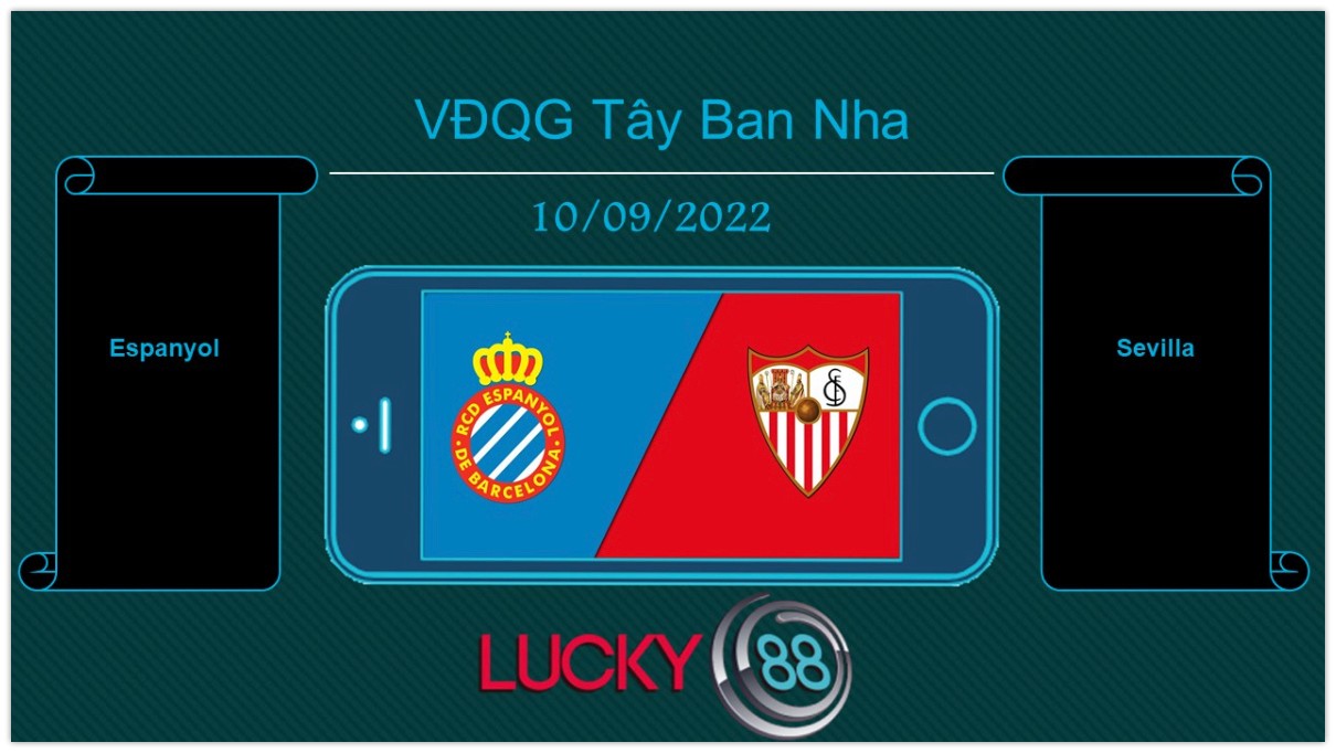 LUCKY88 Espanyol vs Sevilla, Tip bóng đá miễn phí ngày 10/09/2022