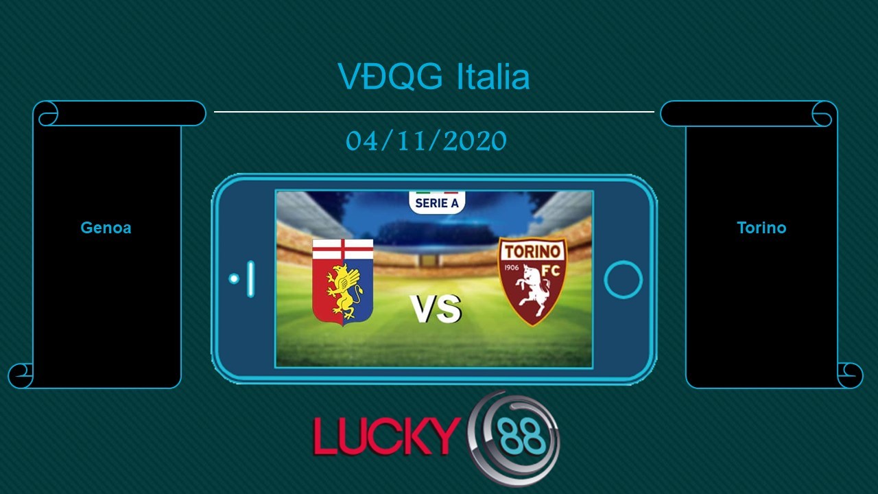 LUCKY88 Genoa vs Torino, Tip bóng đá miễn phí ngày 04/11/2020