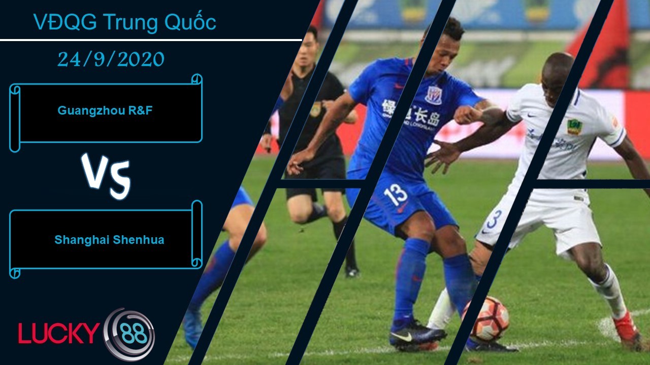 LUCKY88 Guangzhou  vs Shanghai Shenhua , Nhận định bóng đá 24/09/2020, Tạm hài lòng