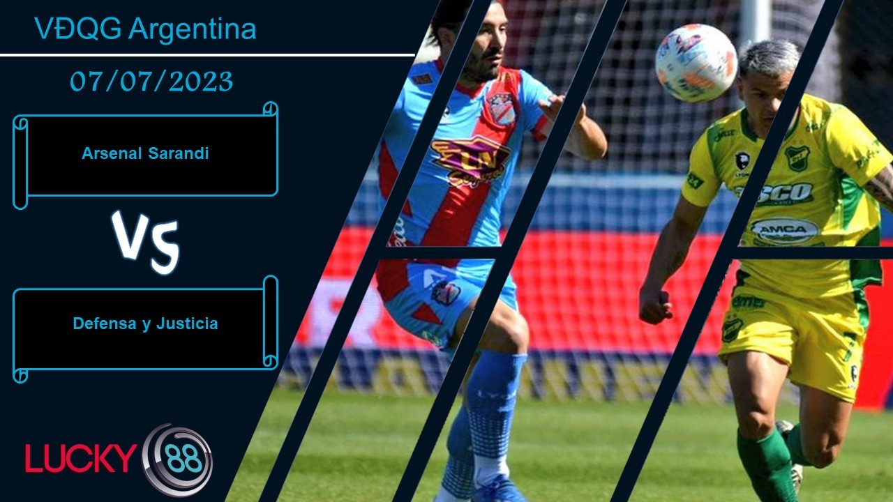 LUCKY88 Arsenal Sarandi vs Defensa y Justicia,  Nhận định bóng đá 07/07/2023, Chủ nhà thất thế