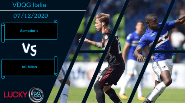 LUCKY88 Sampdoria vs AC Milan ,  Nhận định bóng đá 07/12/2020, Kết cục dễ đoán