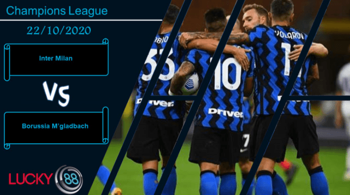 LUCKY88 Inter Milan vs Borussia M’gladbach ,  Nhận định bóng đá 22/10/2020, Gặp phải đối cứng