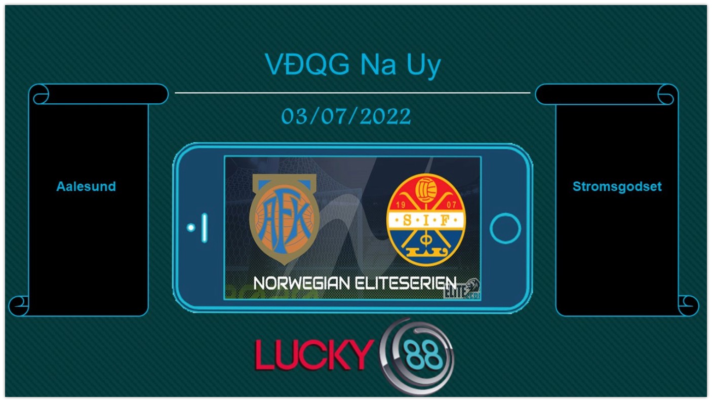 LUCKY88 Aalesund vs Stromsgodset , Tip bóng đá miễn phí ngày 03/07/2022