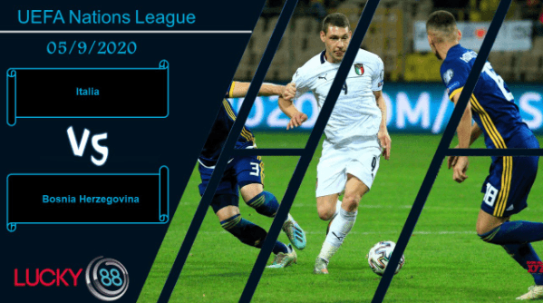 LUCKY88 Italia vs Bosnia Herzegovina ,  Nhận định bóng đá 05/09/2020, Khởi đầu dễ dàng