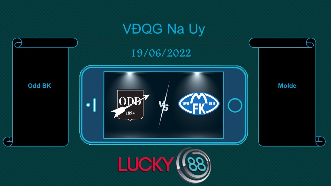 LUCKY88 Odd BK vs Molde , Tip bóng đá miễn phí ngày 19/06/2022