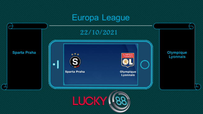 LUCKY88 Sparta Praha vs Olympique Lyonnais , Tip bóng đá miễn phí ngày 22/10/2021