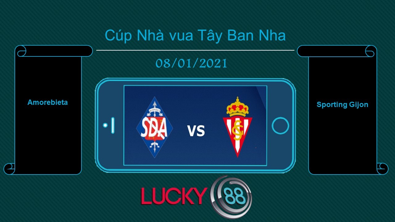 LUCKY88 Amorebieta vs Sporting Gijon , Tip bóng đá miễn phí ngày 08/01/2021