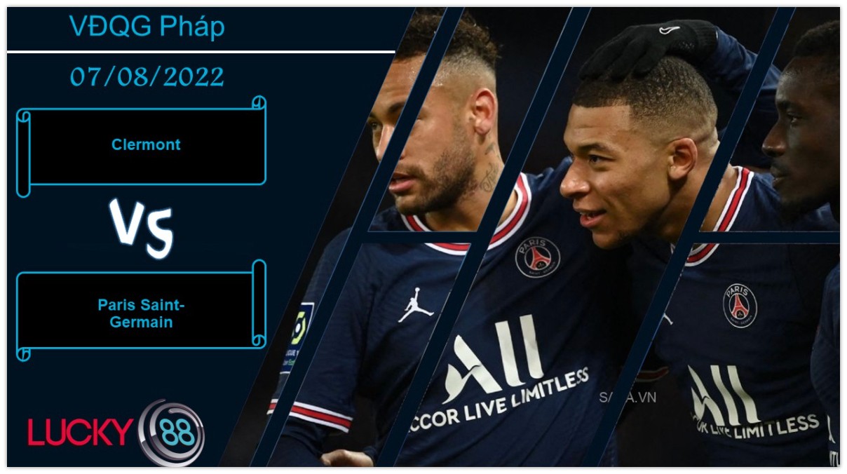 LUCKY88 Clermont vs Paris Saint-Germain  ,  Nhận định bóng đá 07/08/2022, Chênh lệch đẳng cấp