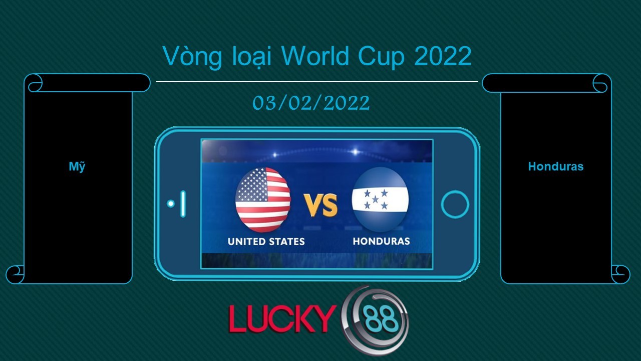 LUCKY88 Mỹ vs Honduras , Tip bóng đá miễn phí ngày 03/02/2022