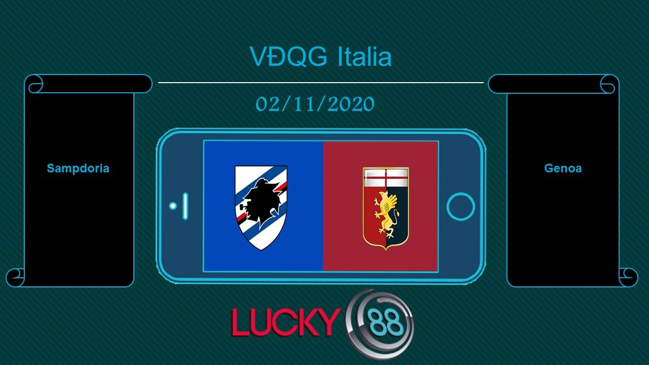 LUCKY88 Sampdoria vs Genoa  , Tip bóng đá miễn phí ngày 02/11/2020