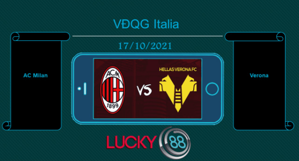LUCKY88 AC Milan vs Verona  , Tip bóng đá miễn phí ngày 17/10/2021