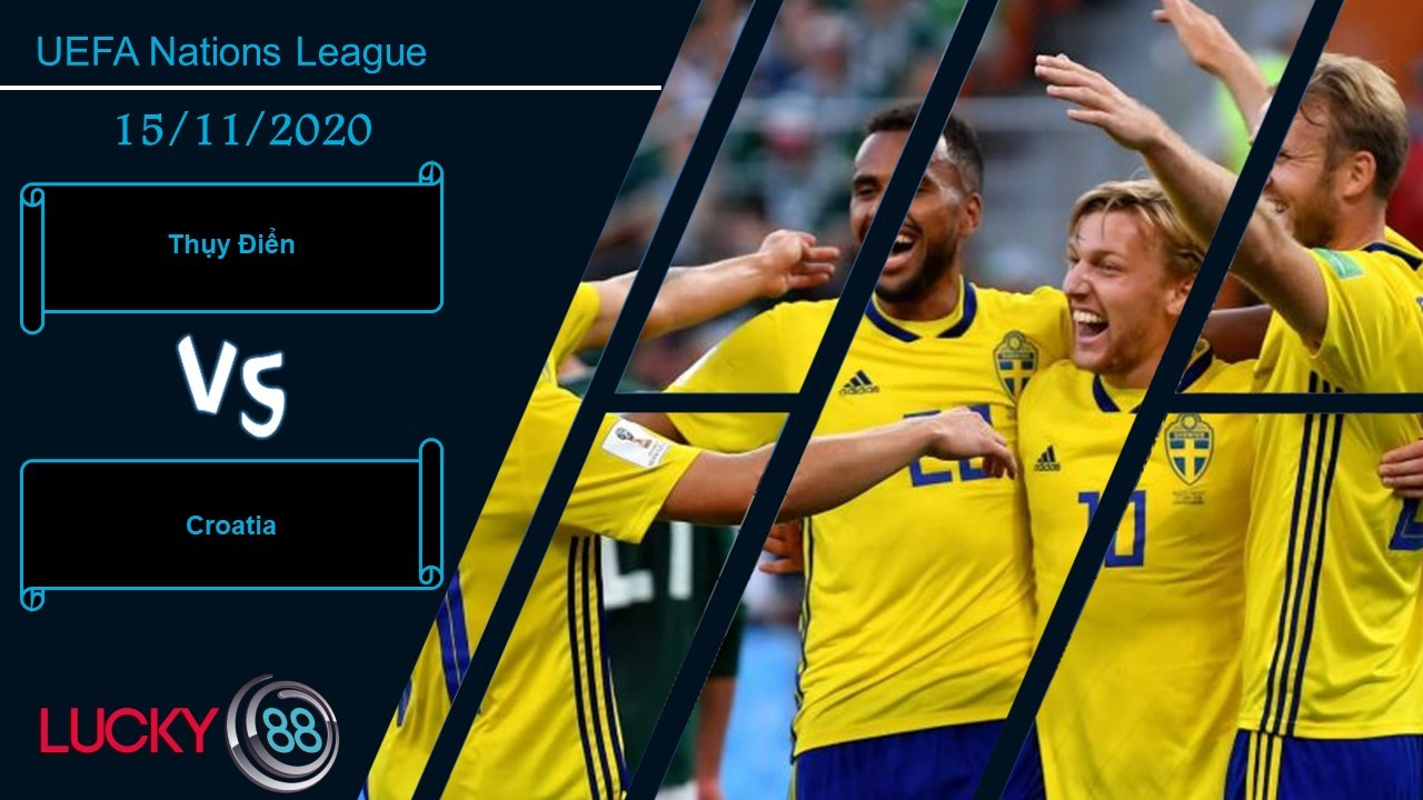 LUCKY88 Thụy Điển vs Croatia, Nhận định bóng đá 15/11/2020, Đôi chút tạo khác biệt