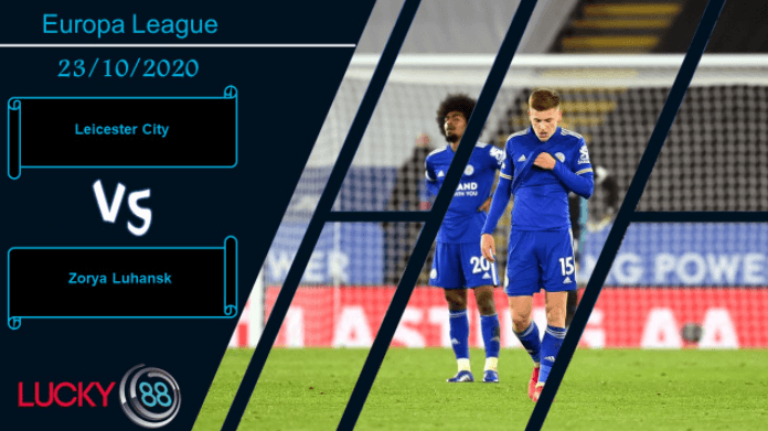 LUCKY88 Leicester City vs Zorya Luhansk ,  Nhận định bóng đá 23/10/2020, Vấp ngã