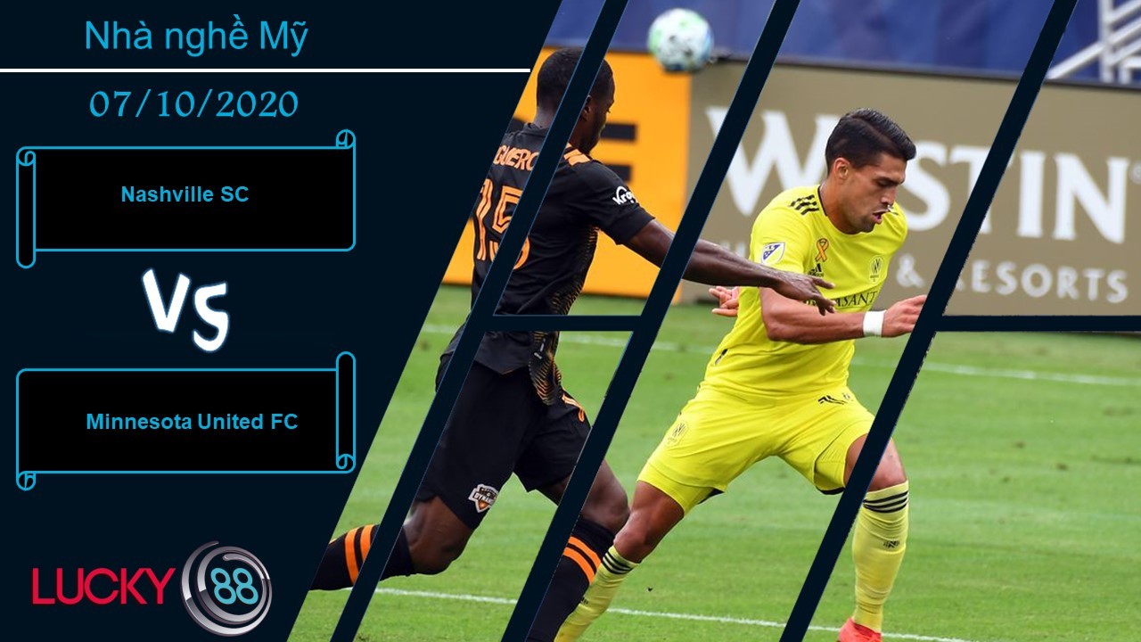 LUCKY88 Nashville SC vs Minnesota United FC  ,  Nhận định bóng đá 07/10/2020,   Lần đầu so tài