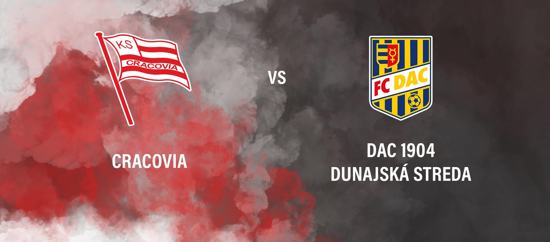 LUCKY88 KS Cracovia Kraków   vs DAC Dunajská Streda - Soi kèo bóng đá hôm nay 19/07/2019 - Sơ loại Europa League