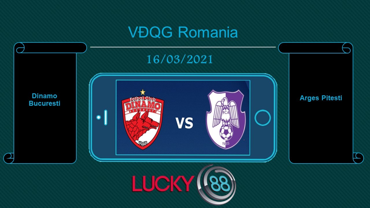 LUCKY88 Dinamo Bucuresti vs Arges Pitesti  , Tip bóng đá miễn phí ngày 16/03/2021