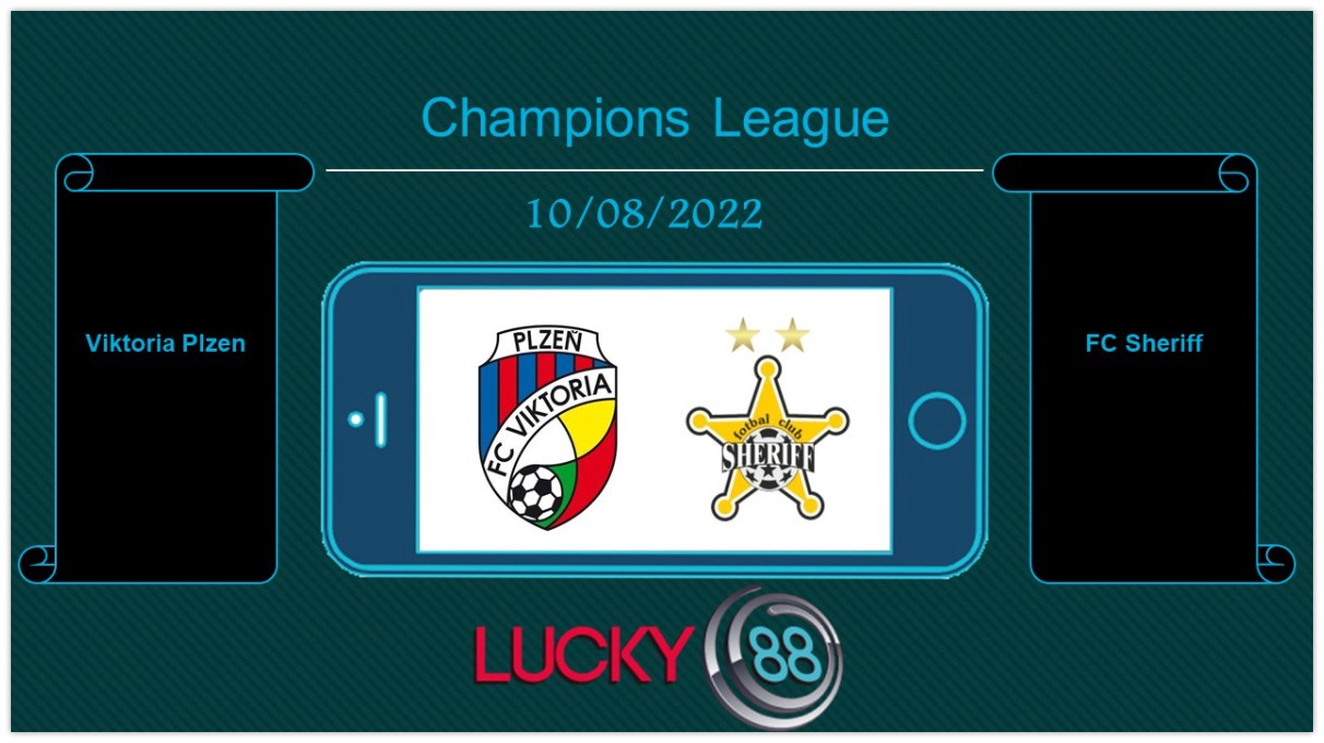 LUCKY88 Viktoria Plzen vs FC Sheriff   , Tip bóng đá miễn phí ngày 10/08/2022