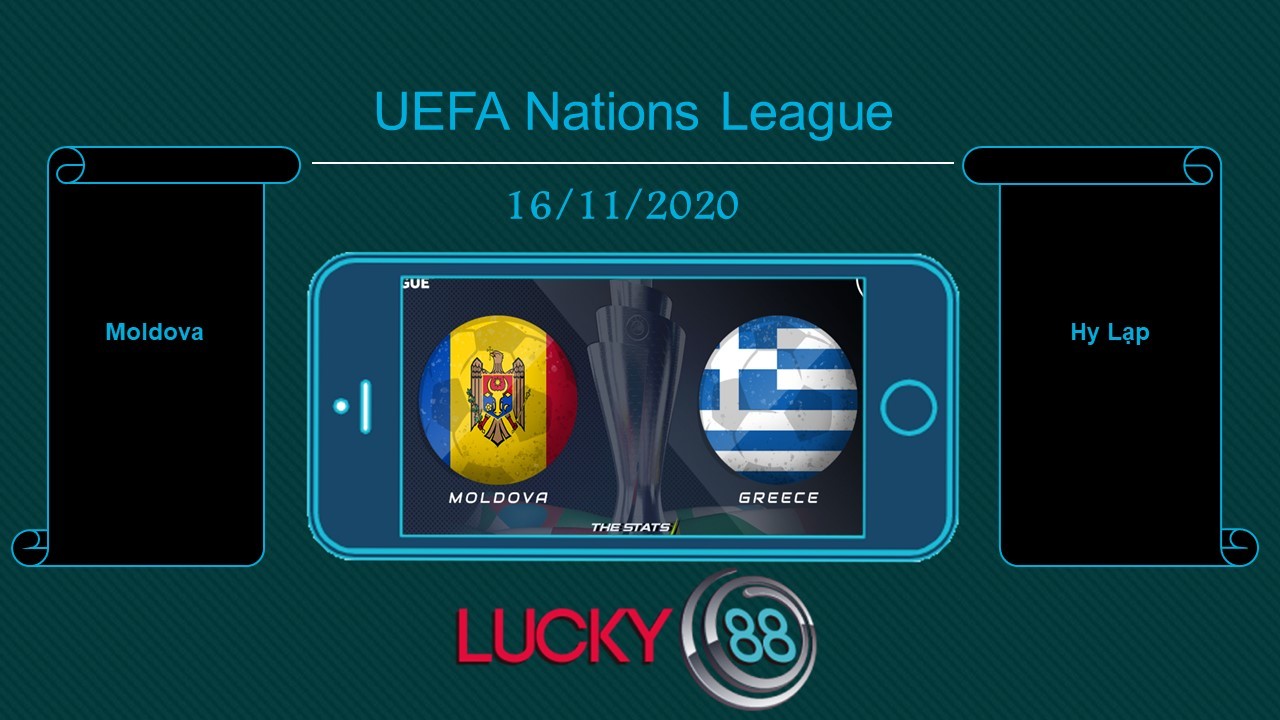 LUCKY88 Moldova vs Hy Lạp, Tip bóng đá miễn phí ngày 16/11/2020