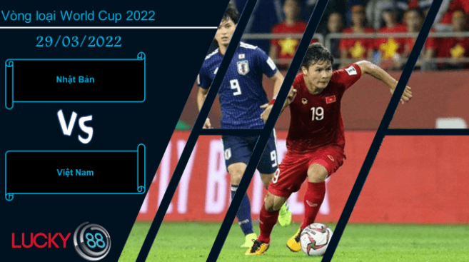 LUCKY88 Nhật Bản vs Việt Nam ,  Nhận định bóng đá 29/03/2022, Chênh lệch đẳng cấp