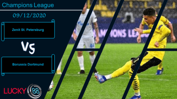 LUCKY88 Zenit St. Petersburg vs Borussia Dortmund ,  Nhận định bóng đá 09/12/2020, Cá nằm trên thớt