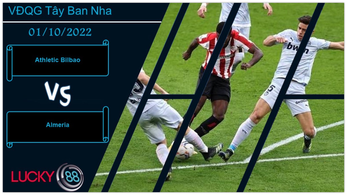 LUCKY88 Athletic Bilbao vs Almeria,  Nhận định bóng đá 01/10/2022, Mồi ngon dâng miệng