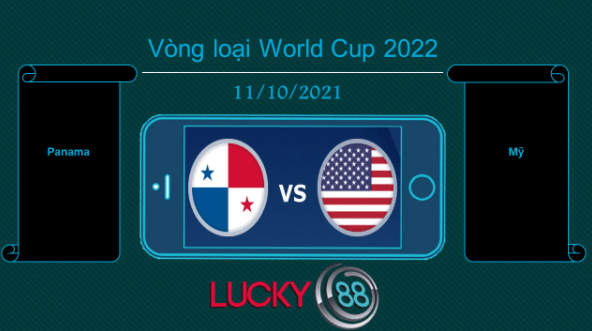 LUCKY88 Panama vs Mỹ , Tip bóng đá miễn phí ngày 11/10/2021