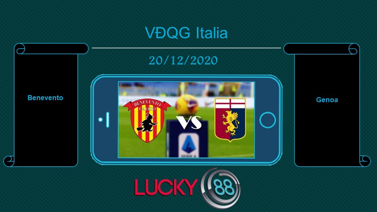 LUCKY88 Benevento vs Genoa , Tip bóng đá miễn phí ngày 20/12/2020