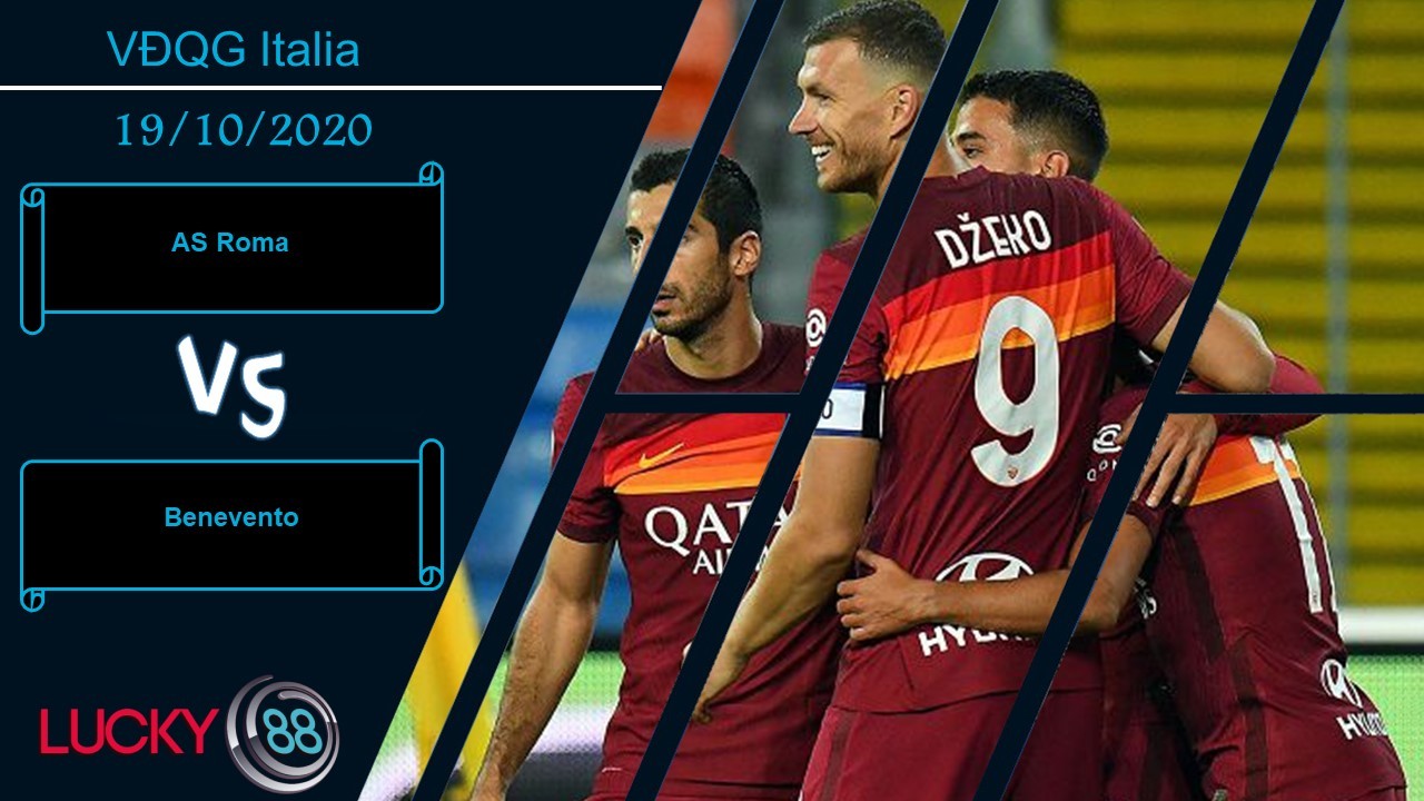 LUCKY88 AS Roma vs Benevento, Nhận định bóng đá 19/10/2020, Đối trọng nhẹ nhàng