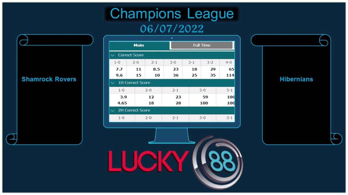 LUCKY88 Shamrock Rovers vs Hibernians , Soi kèo bóng đá hôm nay 06/07/2022, Champions League