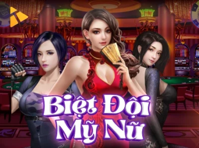 LUCKY88 Biệt Đội Mỹ Nữ